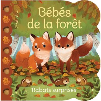 Rabats surprises - Bébés de la forêt