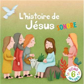 L'histoire de jesus sonore