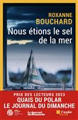 Nous étions le sel de la mer
