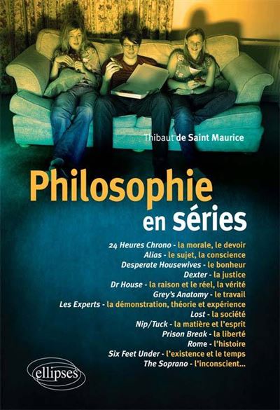 Philosophie en séries - Saint de - broché