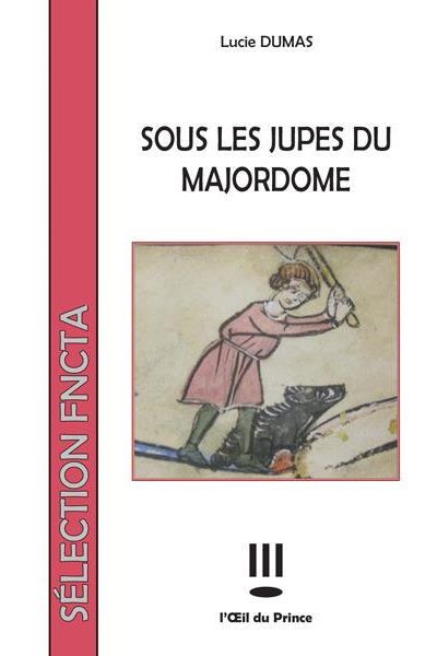 Sous les jupes du majordome