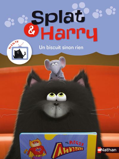 Splat & Harry 1- Un biscuit sinon rien - Rob Scotton - cartonné