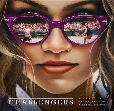 Challengers : B.O.F. / Trent Reznor, Atticus Ross, comp. | Reznor, Trent. Compositeur
