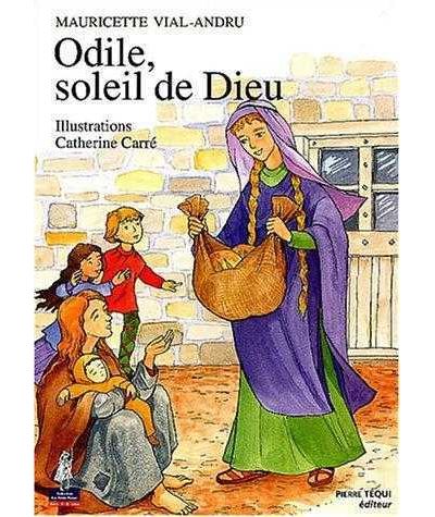 Odile, soleil de dieu