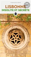 Lisbonne insolite et secrète