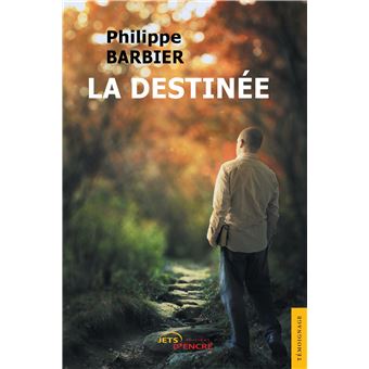 La Destinée