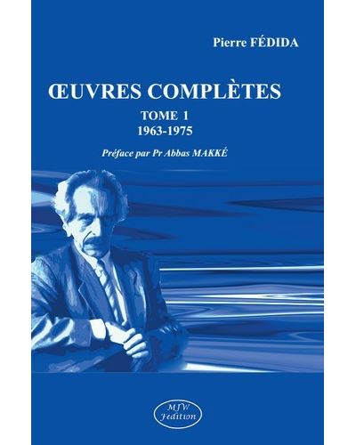 Œuvres complètes (1963-1975)