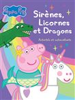 Peppa Pig-Activités et autocollants Sirènes Licornes et Dragons