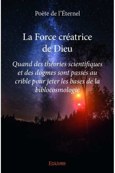 La force créatrice de Dieu
