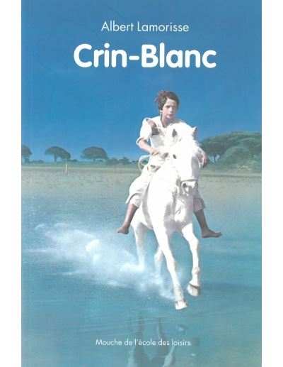 Crin blanc nouvelle edition