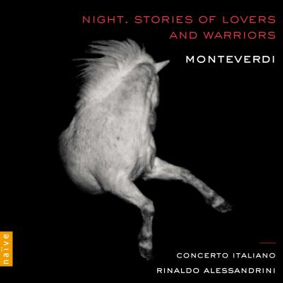 MONTEVERDI NIGHT STORIES OF LOVERS AND WARRIORS/CD+BOOKLET