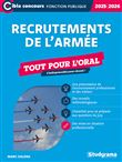 Recrutements de l’armée – Tout pour l’oral (Édition 2025-2026)