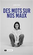 Des mots sur nos maux