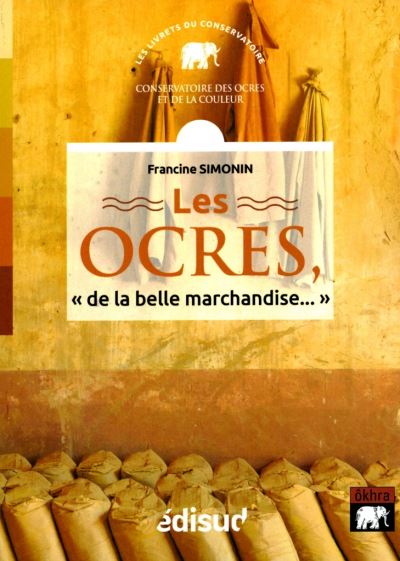 Les ocres de la belle marchandise