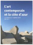 L'art contemporain et la Côte d'Azur