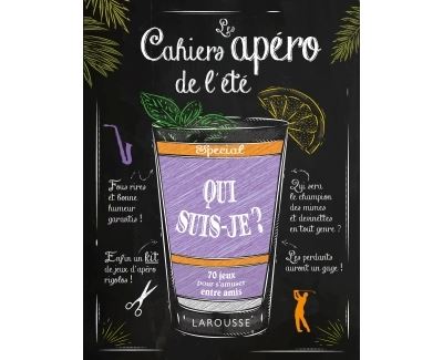 Les cahiers apéro de l'été Qui suis-je ?