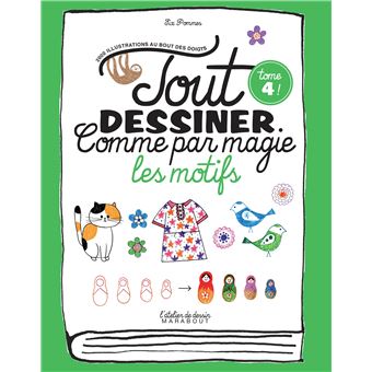 Tout dessiner comme par magie - Les motifs