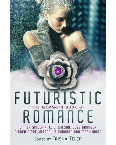 MAMMOTH BOOK OF FUTURISTIC ROMANCE