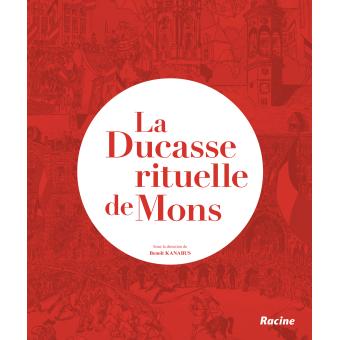 La Ducasse rituelle de Mons