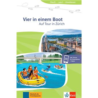 Vier in einem Boot - Auf Tour in Zürich