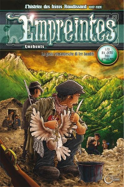 Empreintes, Les bandits des Hautes-Alpes