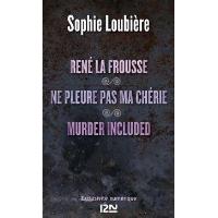 René la frousse suivi de Ne pleure pas ma chérie et Murder included