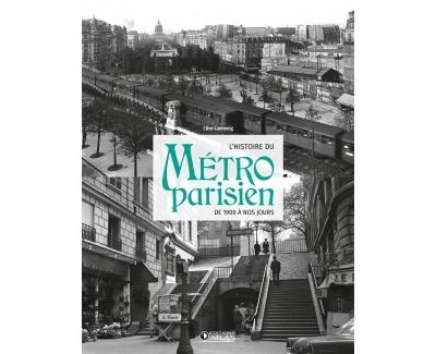 L’histoire du métro parisien