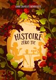 Histoire zéro tic