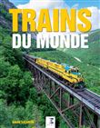 TRAINS du Monde