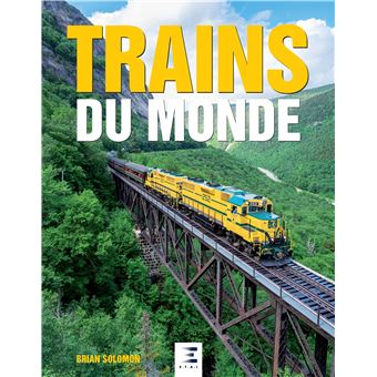 TRAINS du Monde