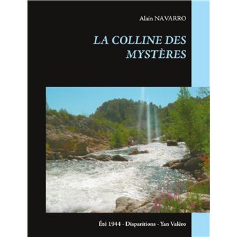 La colline des mystères