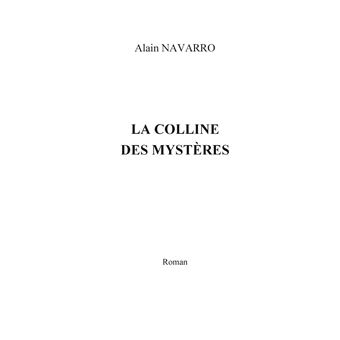 La colline des mystères
