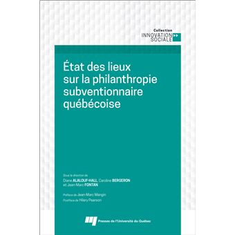 État des lieux sur la philanthropie subventionnaire québécoise