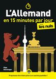 L'allemand en 15 minutes par jour pour les Nuls