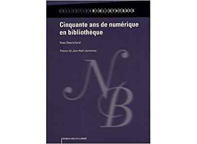Cinquante ans de numérique en bibliothèque