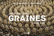 Inspiration land art graines