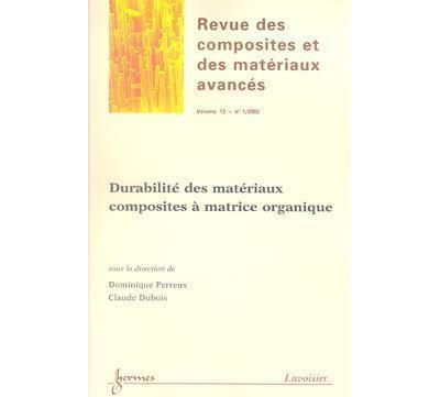 Durabilite des materiaux composites a matrice organique