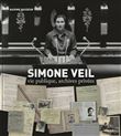 Simone Veil  - Vie publique, archives privées