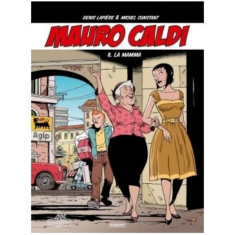 Mauro Caldi Tome 8 Mauro Caldi Bea Constant Cartonne Achat Livre Ou Ebook Fnac