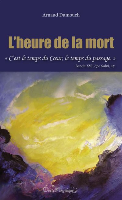L'heure de la mort - Arnaud Dumouch - Poche