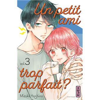 Un petit ami trop parfait ? - Tome 3