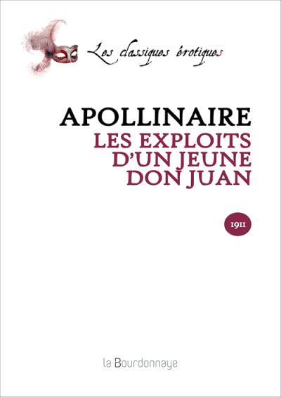 Les Exploits Dun Jeune Don Juan Broché Guillaume Apollinaire