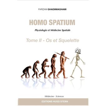 Homo Spatium, Physiologie et Médecine Spatiale