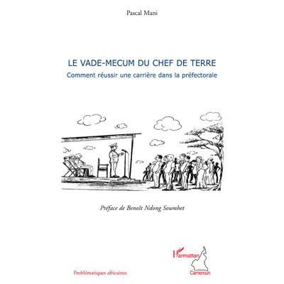 Le vade-mecum du chef de terre