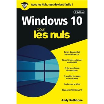 Windows 10 Poche Pour les Nuls, 5e