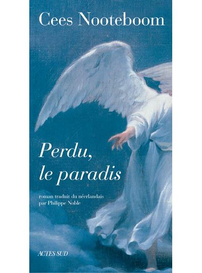 Perdu le paradis - Cees Nooteboom - broché