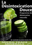 La désintoxication douce