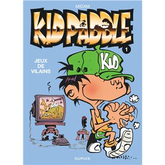 Kid Paddle Tome 1 Tome 1 Kid Paddle Jeux De Vilains Midam Midam Cartonne Livre Tous Les Livres A La Fnac