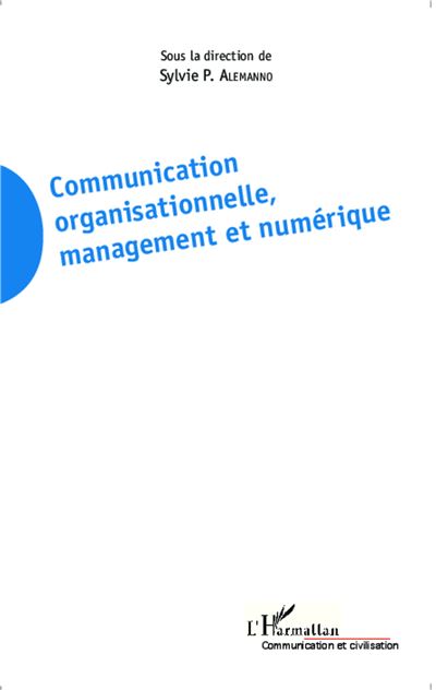 Communication organisationnelle management et numérique