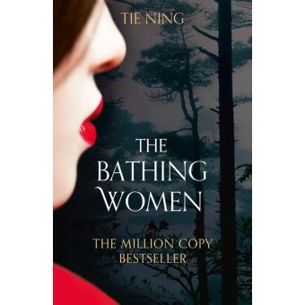 The bathing women - Poche - Tie Ning - Achat Livre ou ebook | fnac